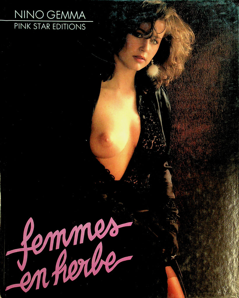 Femmes en herbe French International Hardcover Book Nino Gemma  1989 Pink Star Editions   060626lmp-GSC