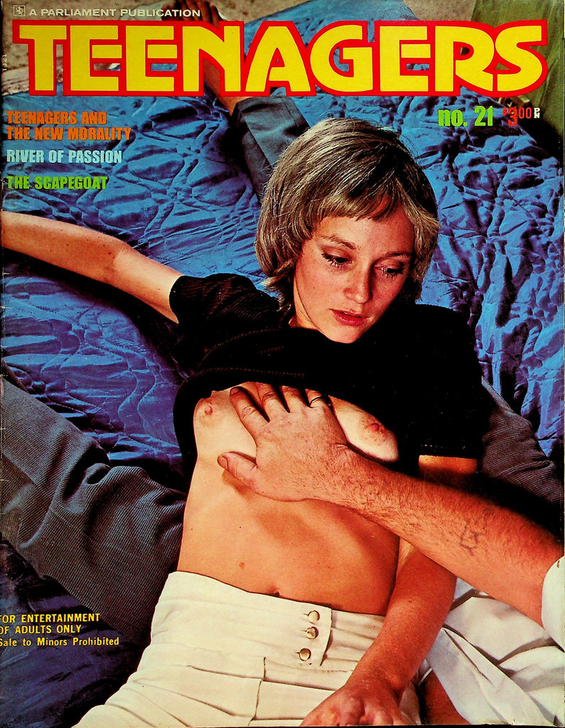 Teenagers 18+ Magazine  The New Morality / River Of Passion  #21  1971 Parliamen   070326lmp-GSC