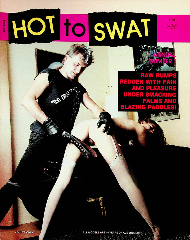Hot To Swat Fetish Magazine    Raw Rumps Redden With Pain and Pleasure  #1  1984   052424lm-p