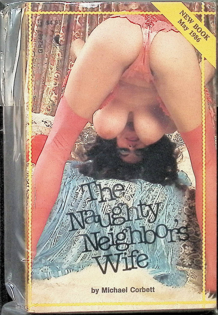 The Naughty Neighbor's Wife by Michael Corbett May 1986 GR2467 Greenleaf Adult Paperback Novel-073124AMP2
