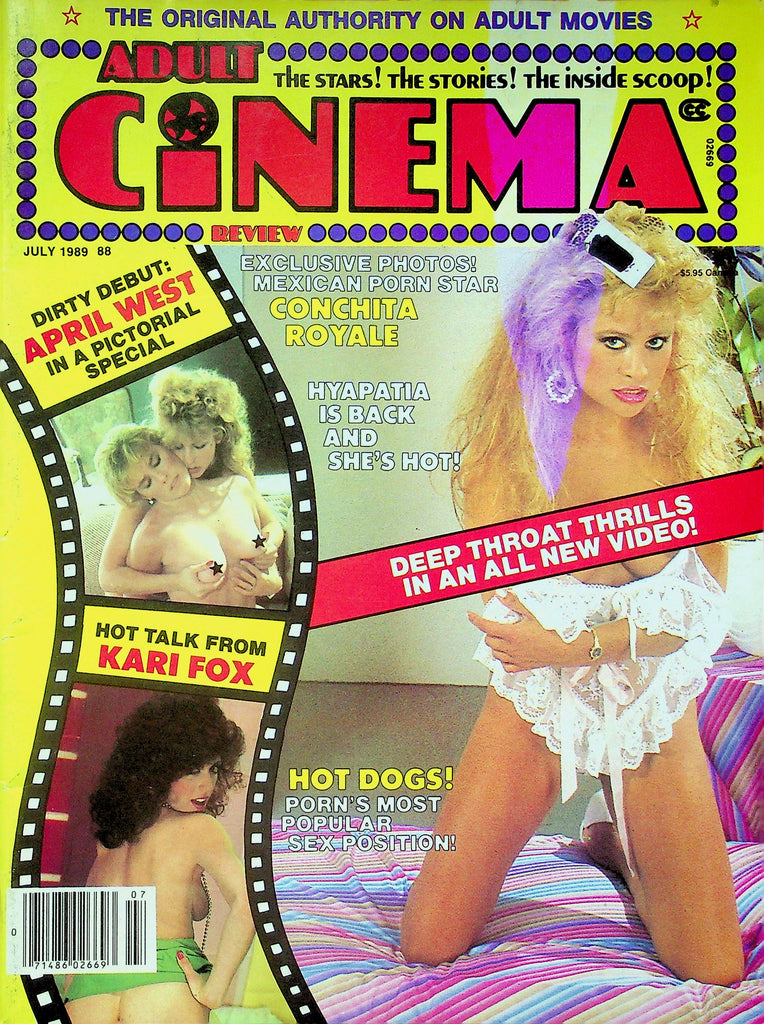 Adult Cinema Review Magazine Ft. Conchita Royale , April West & Kari Fox July 1989 022025RP