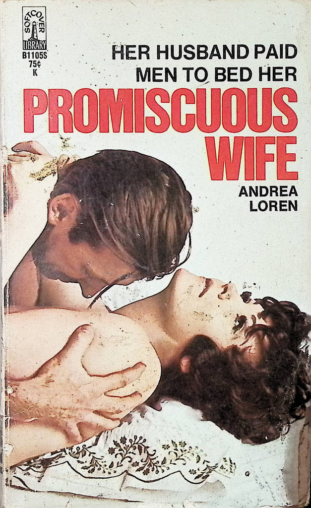 Promiscuous Wife by Andrea Loren B11055 1968 Adult Paperback Novel-081524AMP