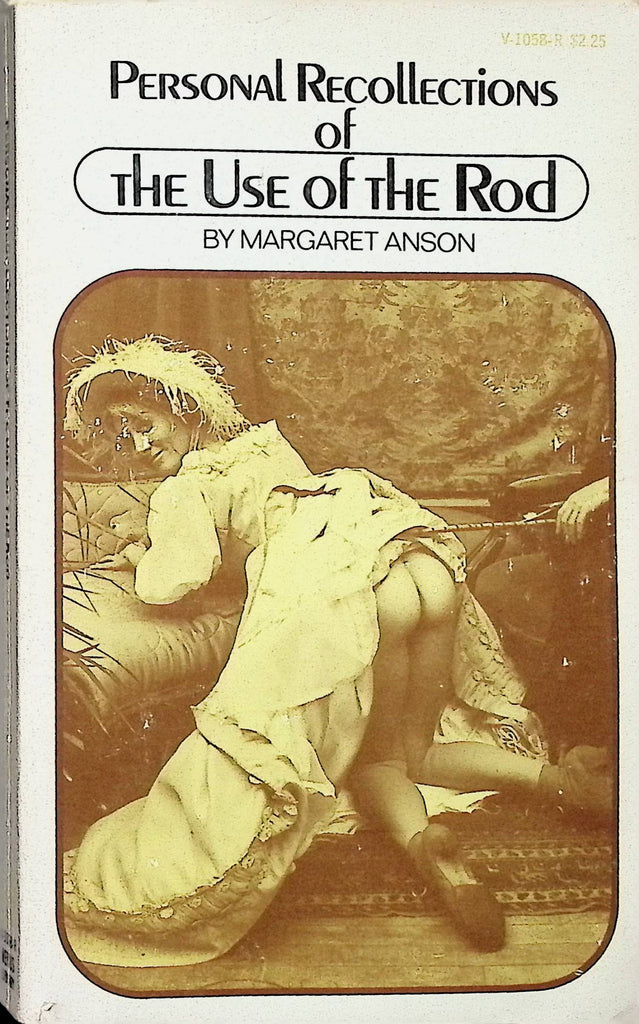 Personal Recollections of the Use of the Rod by Margaret Anson 1972 Venus Library Adult Erotic Paperback Novel-052224AMP