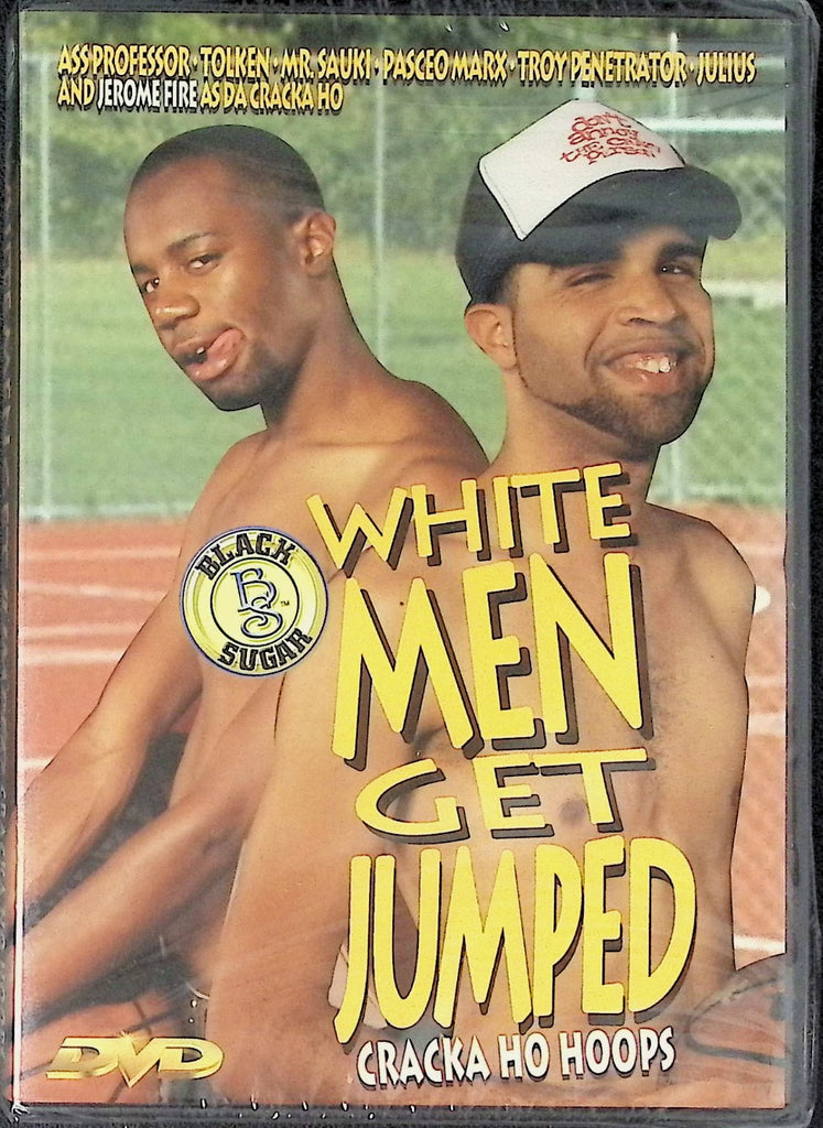 White Men Get Jumped Cracka Ho Hoops ft. Ass Professor, Tolken, Mr Sauki Gay DVD Black Sugar Mr DVD 110325AKDVD