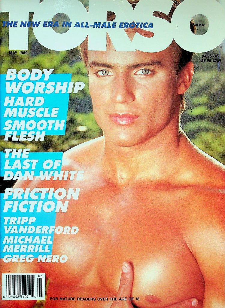 Torso Gay Magazine  Body Worship, Hard Muscle, Smooth Flesh  May 1989     122525lmp
