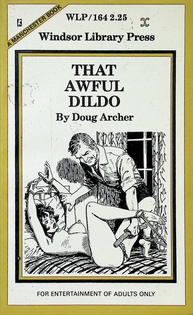 That Awful Dildo by Doug Archer WLP/164 Windsor Library Press 1975 Adult Erotic Paperback Novel-053024AMP