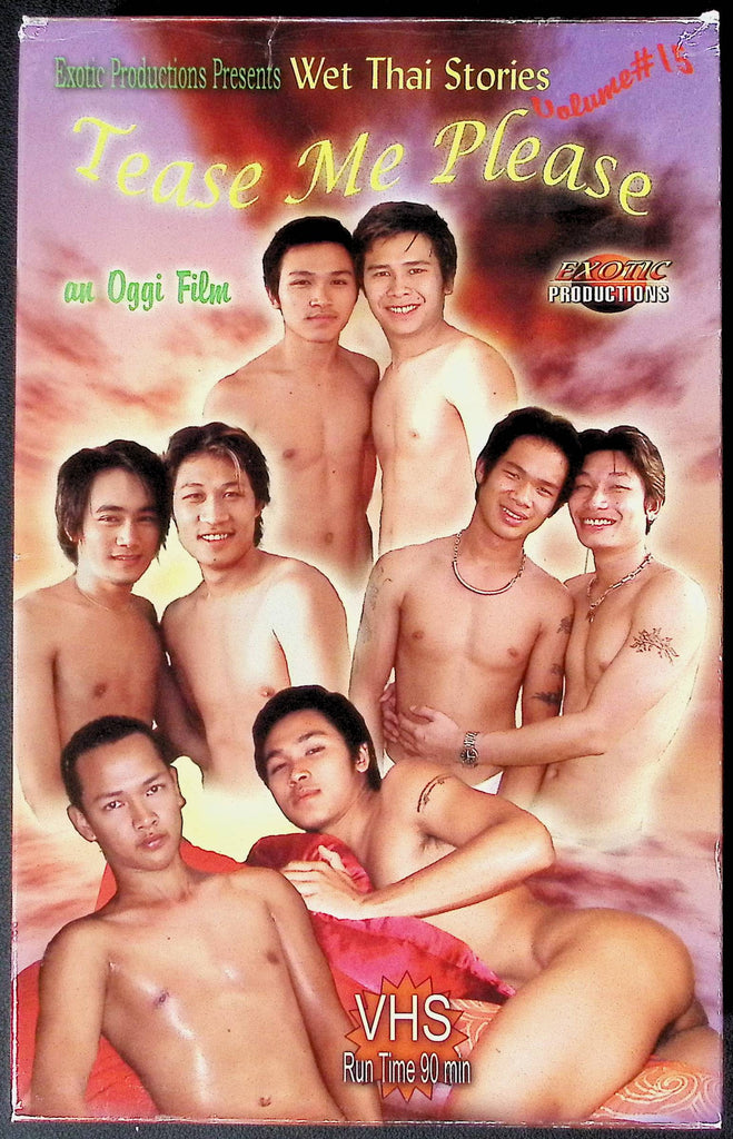 Wet Thai Stories Tease Me Please Volume#15 Exotic Productions Gay VHS 2004 100324JKVHS3