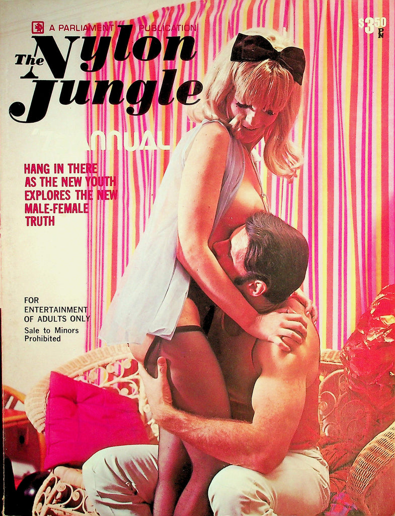 The Nylon Jungle '73 Annual Magazine  The New Youth Explores The New Male-Female Truth  1973 Parliament Publication  081726lmp-GSC