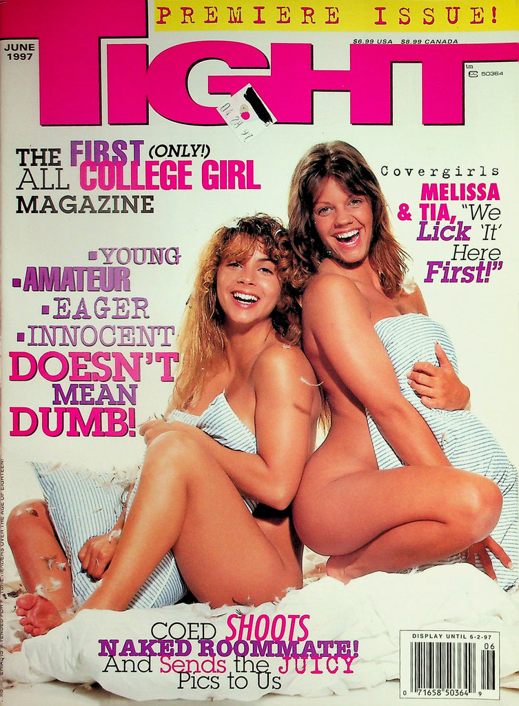 Tight Magazine Premiere Issue!  1st All College Girl Issue!  Covergirls Melissa & Tia   June 1997  101426lmp-GSC