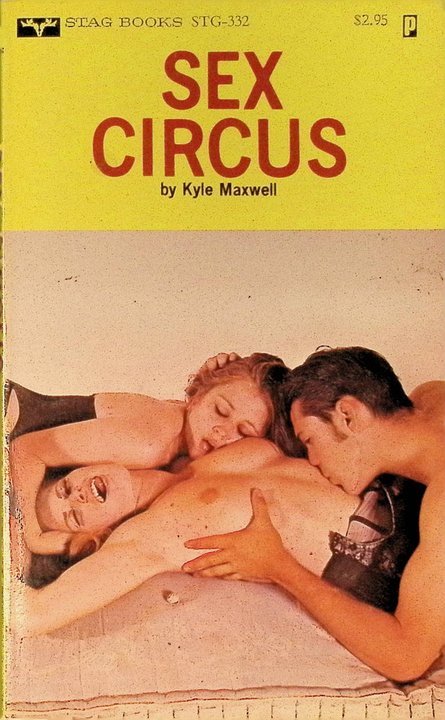 Sex Circus by Kyle Maxwell STG332 1980 Stag Books Adult Paperback Novel 082725AMP