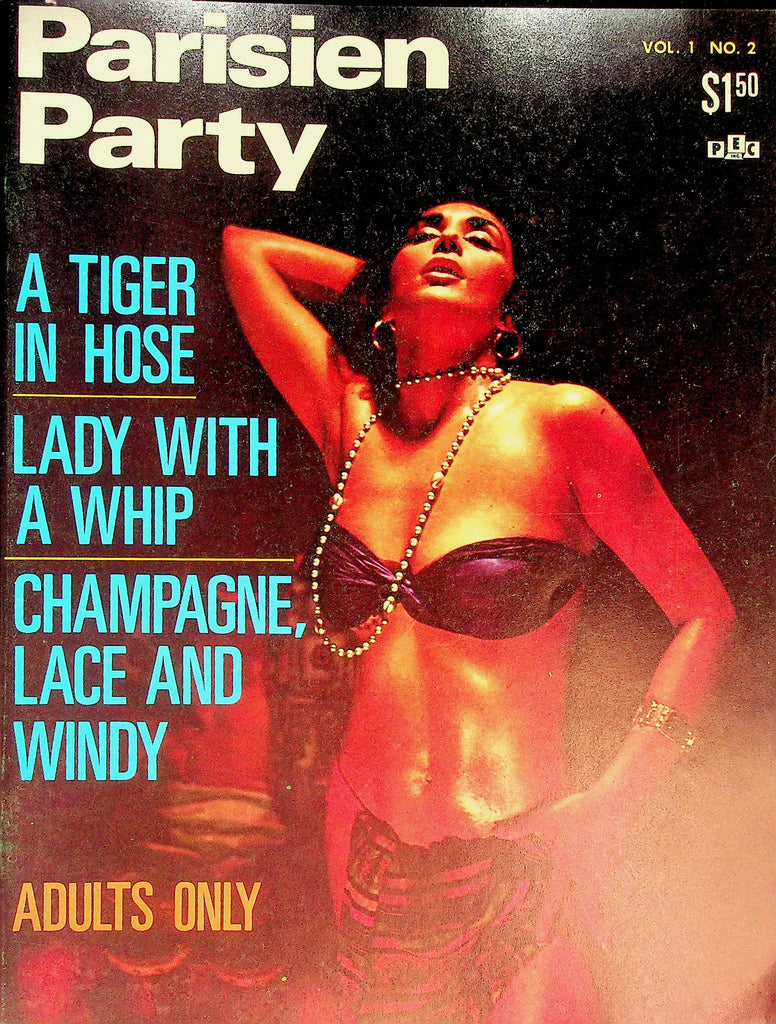 Parisien Party Magazine  A Tiger In Hose / Champagne, Lace And Windy  vol.1 #2  April 1966     032126lmp