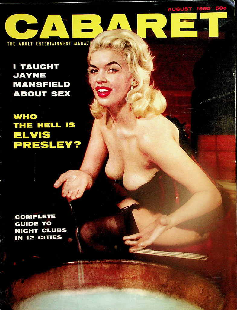 Cabaret Vintage Magazine  Jayne Mansfield / Who Is Elvis Presley  August 1956  040824lm-p