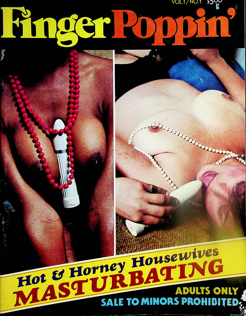 Finger Poppin' Magazine  Hot & Horney Housewives Masturbating  vol.1 #1   021925lm-p2
