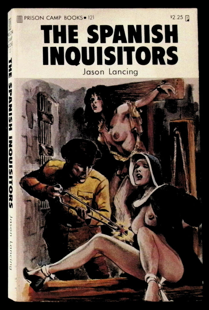 The Spanish Inquisitors by Jason Lancing 121 Adult Paperback Book 080626VFP-14