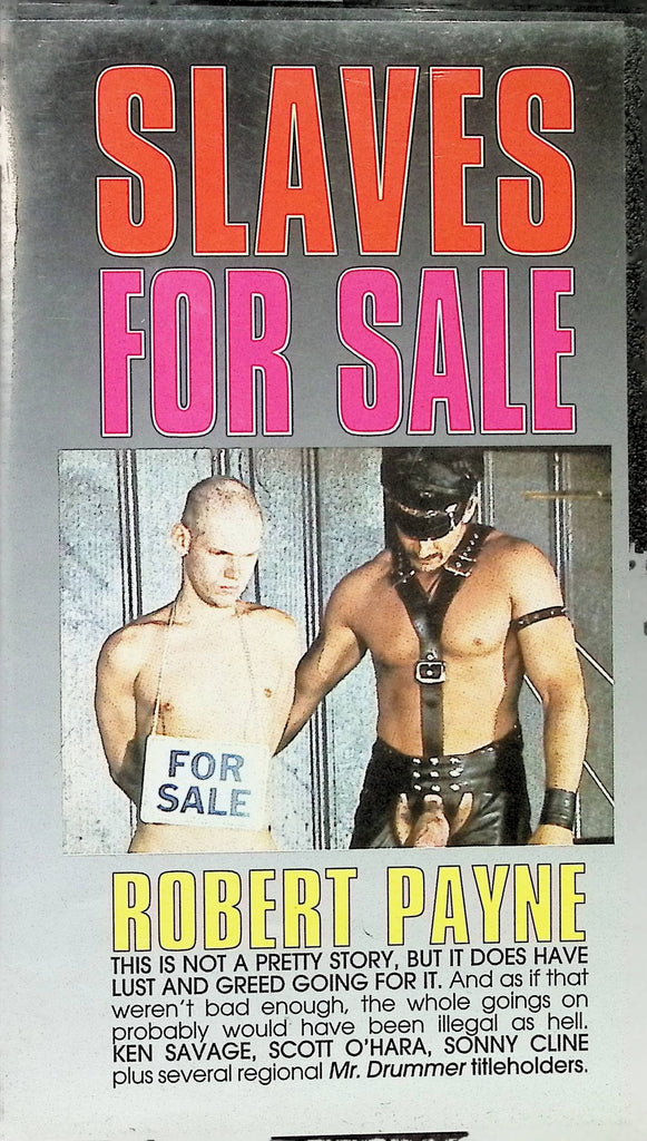 Slaves for Sale Robert payne Ken Savage Scott O'Hara Sonny Cline 1999 Bondage Gay Male VHS 091724AMPVHS