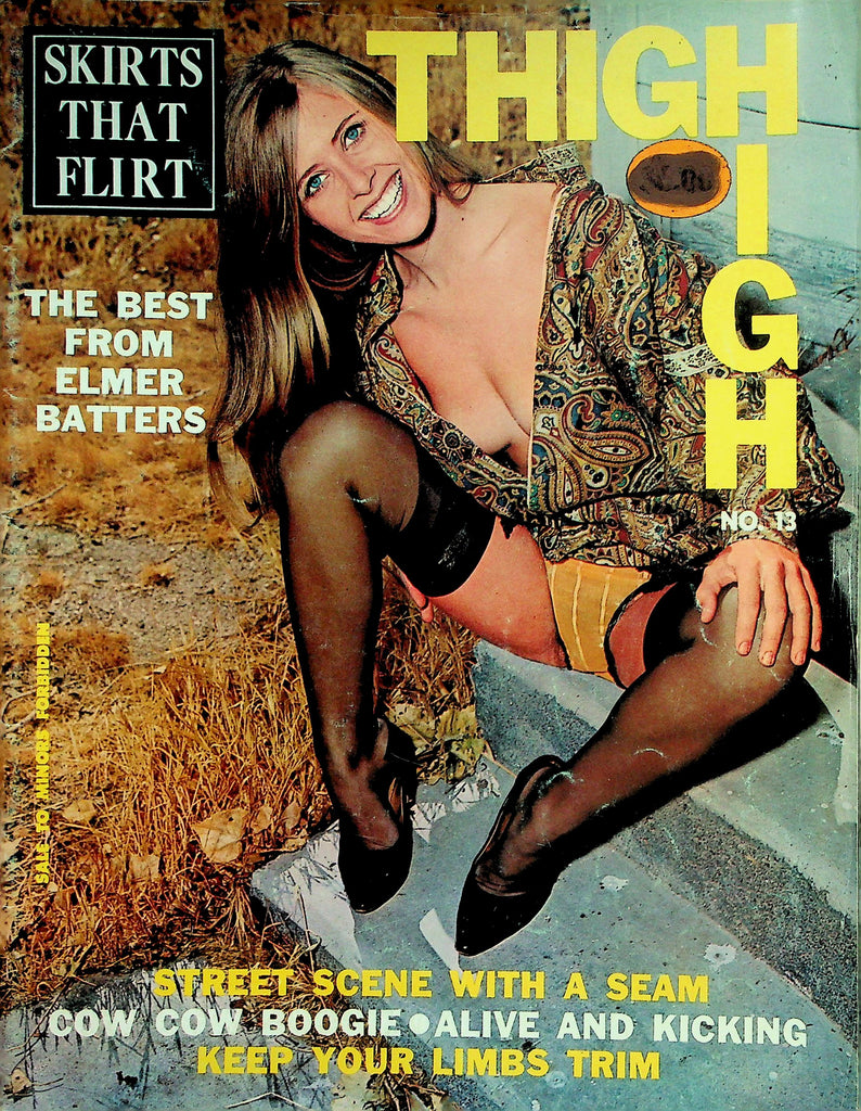 Thigh High Magazine   The Best From Elmer Batters / Street Scene With A Seam  #13 1969      052126lmp-GSC