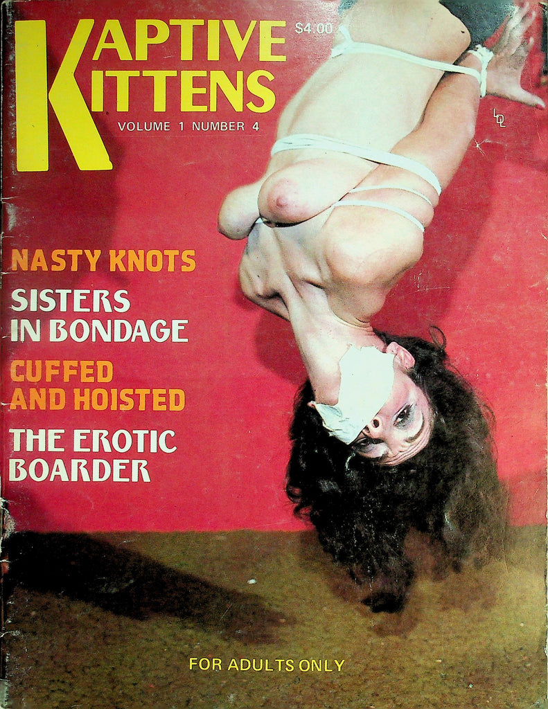 Kaptive Kittens Bondage Magazine  Nasty Knots / Sisters In Bondage  vol.1 #4  1974  London Enterprises   100726lmp-GSC