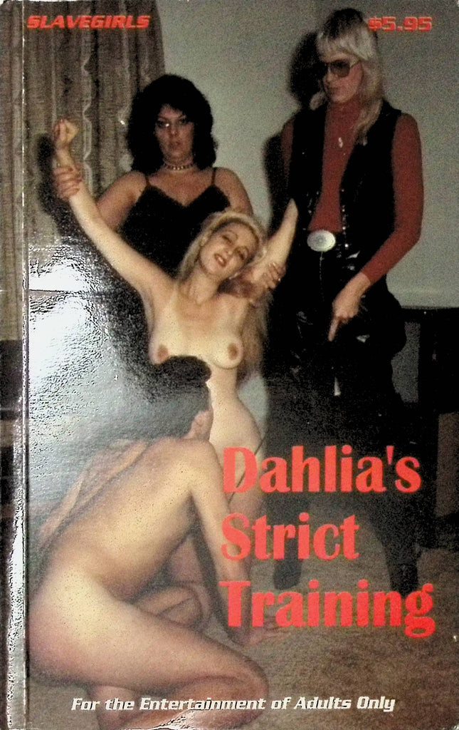 Dahlia's Strict Training by Slavegirls 1995 Star Adult Novel-042424AMP