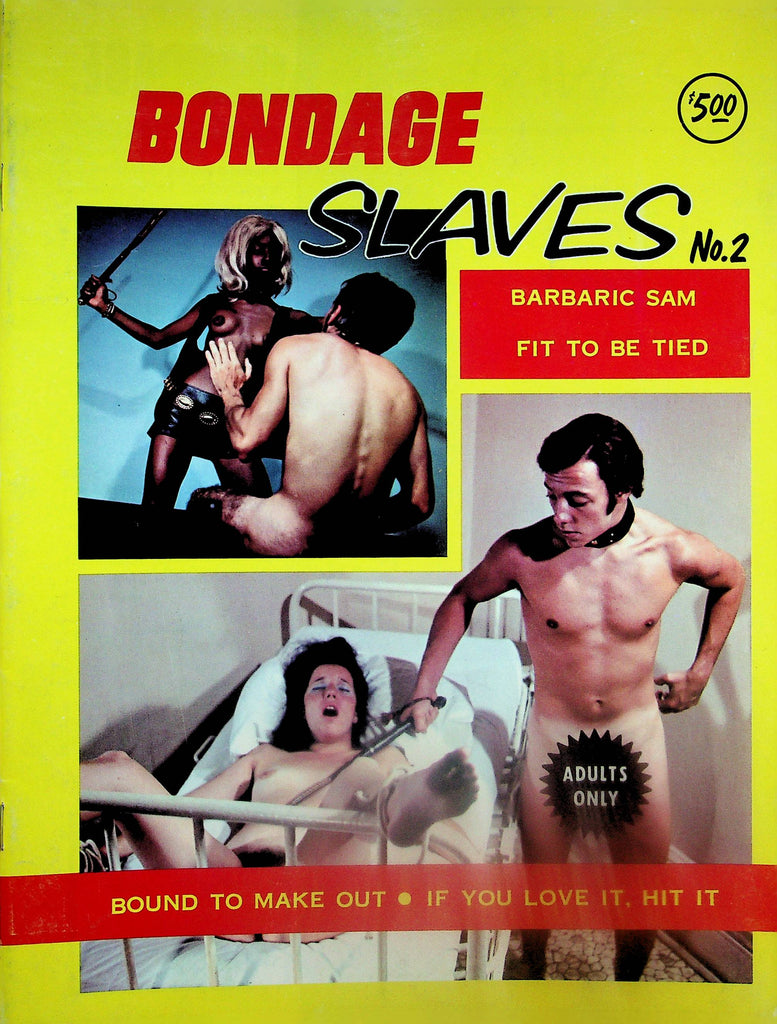Bondage Slaves Fetish Magazine  Barbaric Sam Fit To Be Tied  #2 1970's  042825lm-p