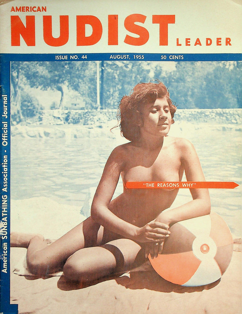 American Nudist  Leader Magazine  "The Reason Why"  August 1955      012426lmp