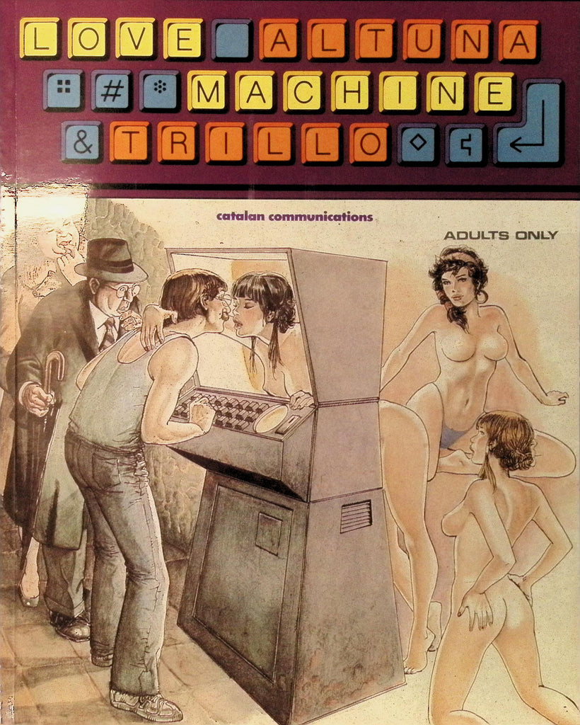 Love Altuna Machine & Trillo February 1991 Softcover Trade Paperback Illustrated Erotic Art 071526AMP