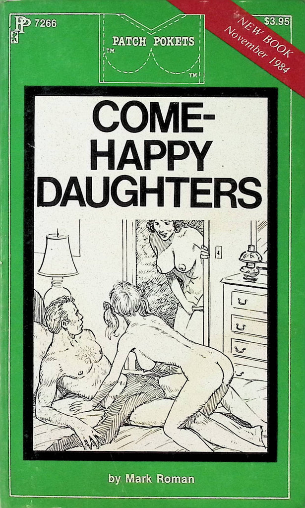 Come-Happy Daughters by Mark Roman PP7266 November 1984 Patch Pokets Book Adult Paperback Novel-091224AMP