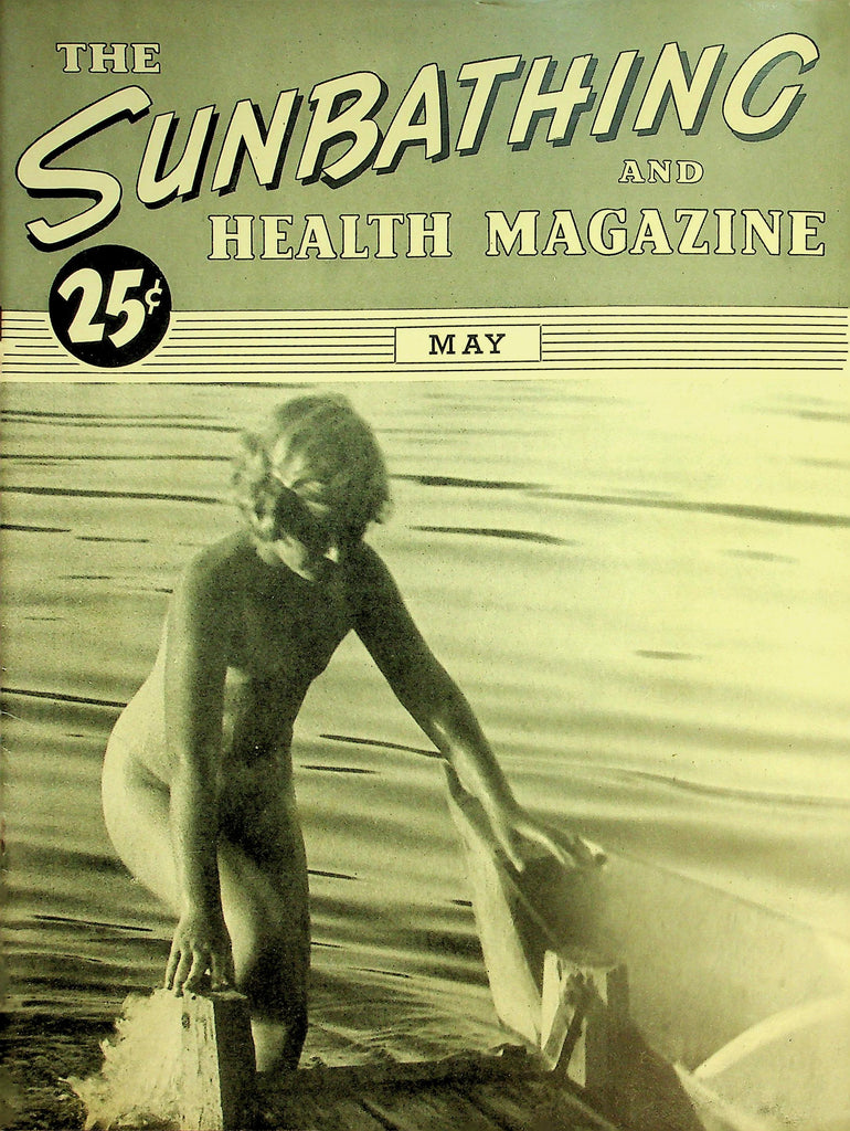 The Sunbathing And Health Magazine   Nudism & Nudists   May 1945   051226lmp