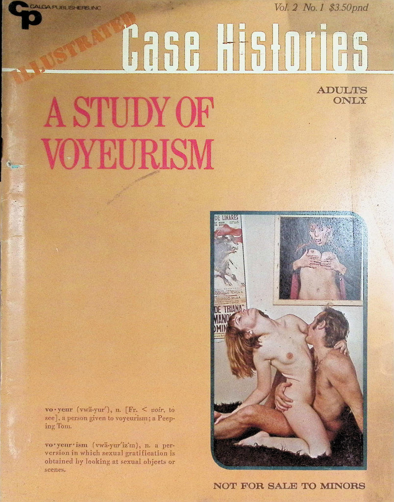 Illustrated Case Histories A Study of Voyeurism Magazine V2 N1 1972  090726LLP