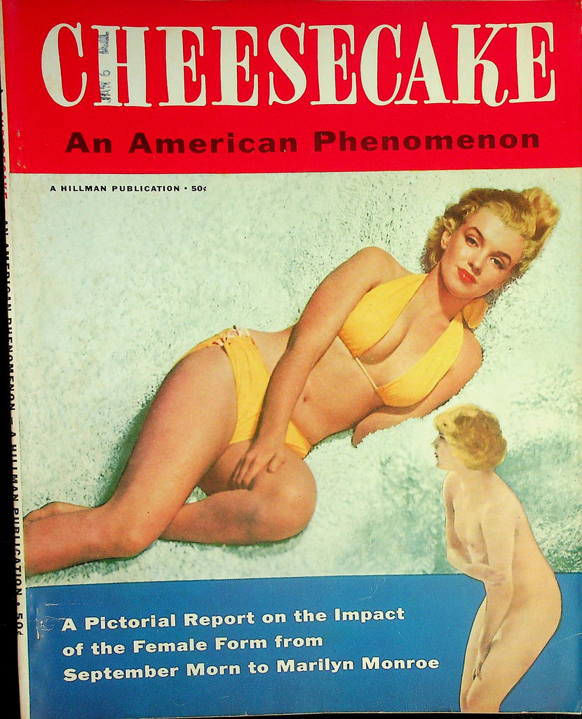 Cheesecake An American Phenomenon Magazine  Marilyn Monroe, The Pin-Up Girls, The Female Form At Play & More!  1953      090226lmp-GSC