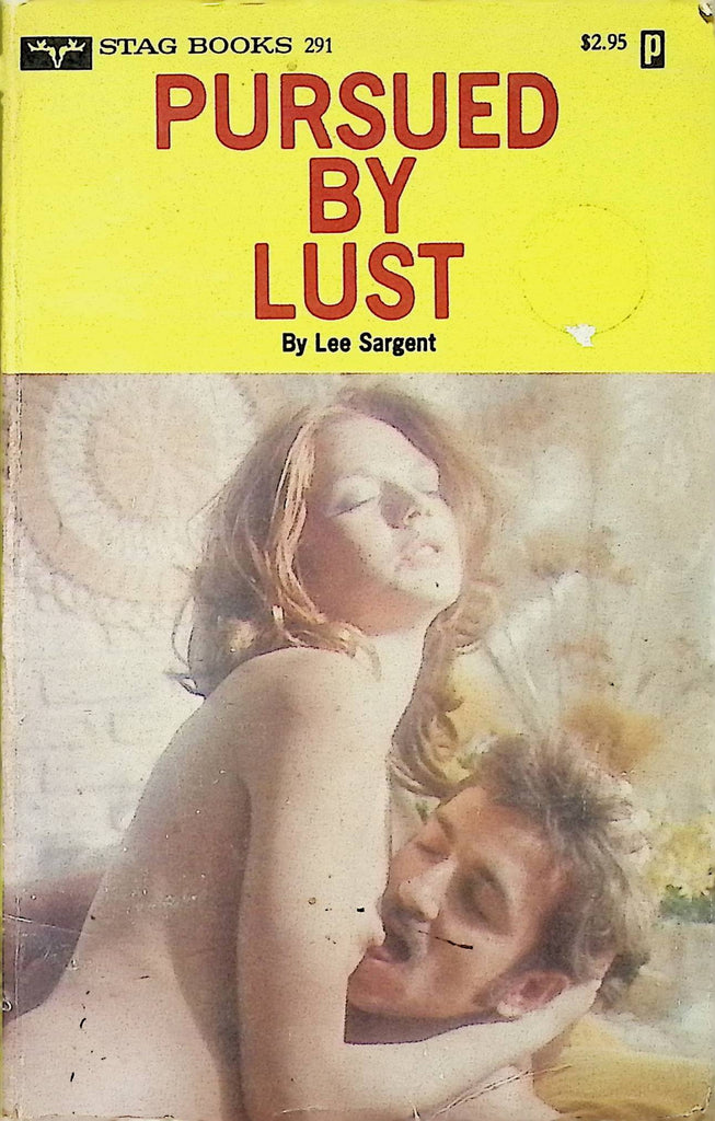 Pursued by Lust by Lee Sargent 1979 291 Stag Books Adult Erotic Paperback Novel-060324AMP