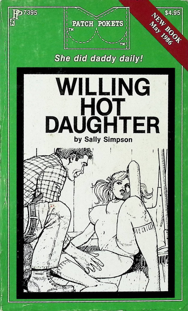 Willing Hot Daughter by Sally Simpson PP7395 May 1986 Patch Pokets Book Adult Paperback Novel-091224AMP