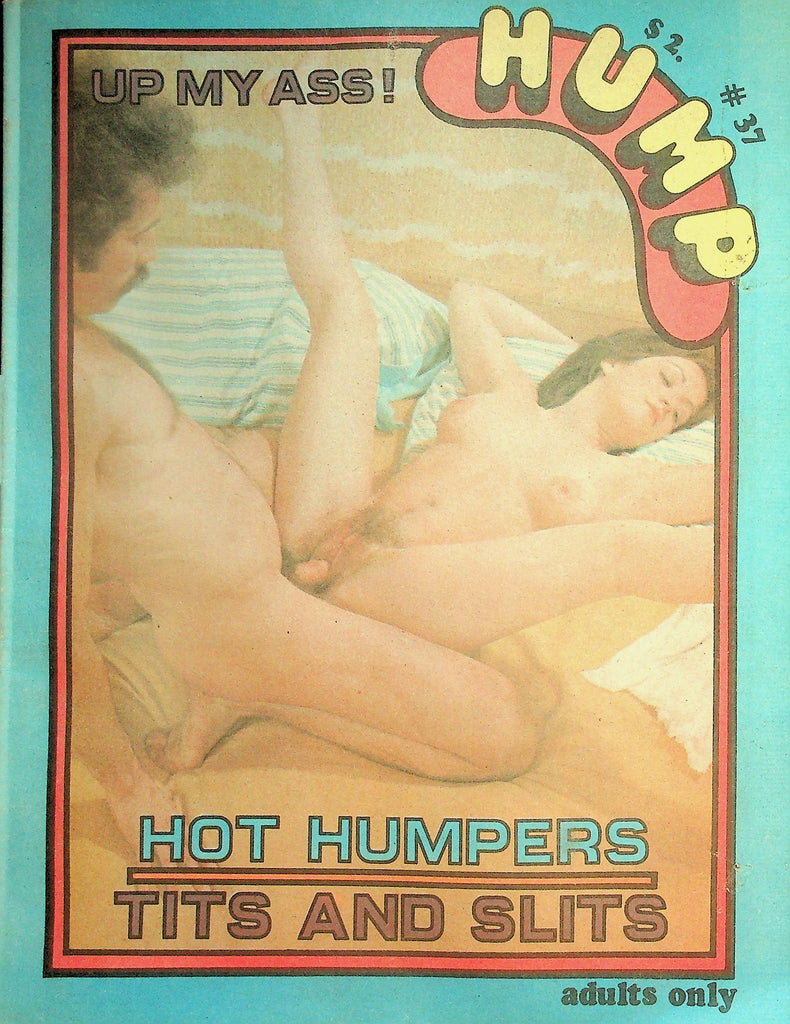 Hump Newspaper Magazine  Up My Ass! / Tits And Slits  #37   1970's  101226lmp-GSC