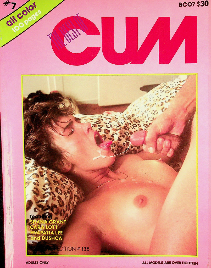 The Best Of Cum Magazine  Featuring Shana Grant, Cara Lott & More! #7 1980's  Gourmet Edition  100 Pages    081226lmp-GSC