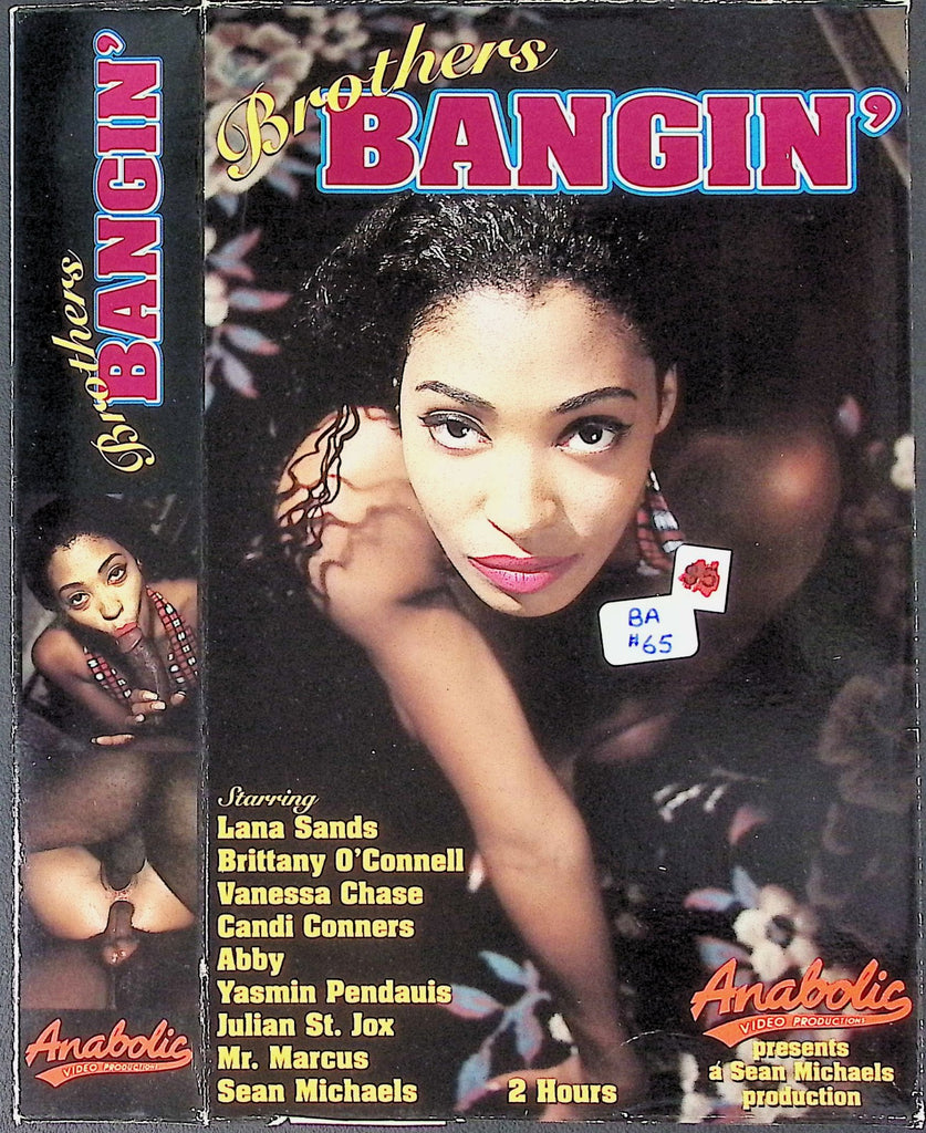 Brothers Bangin' Lana Sands Brittany O'Connell Vanessa Chase Adult VHS Anabolic Video Production 040626AKVHS2