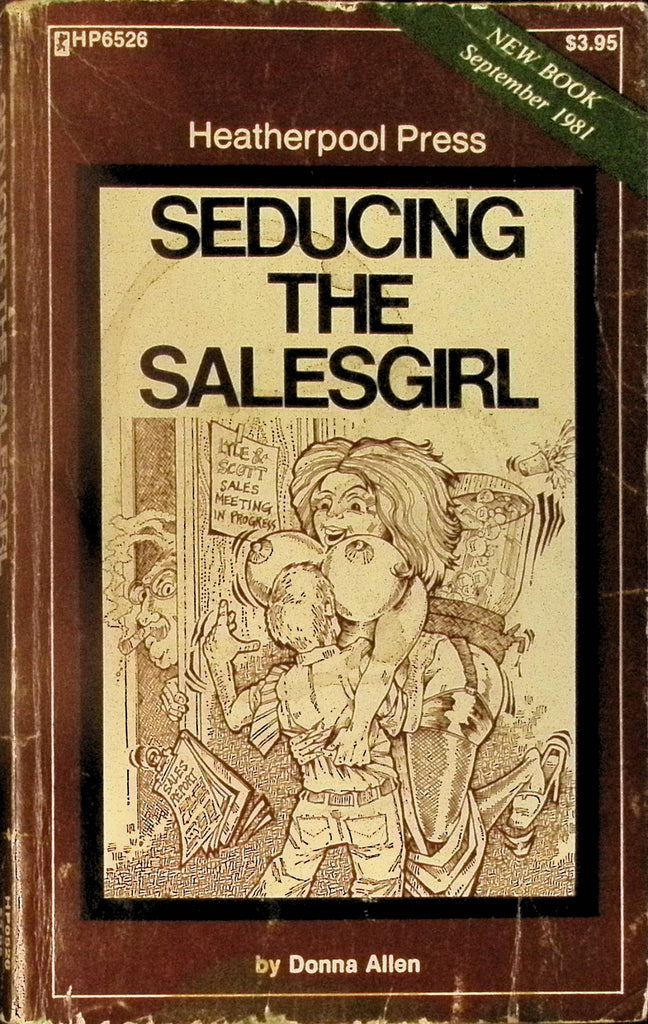 Seducing the Salesgirl by Donna Allen HP6526 September 1981 Heatherpool Press Greenleaf Classics Adult Paperback Novel 082725AMP