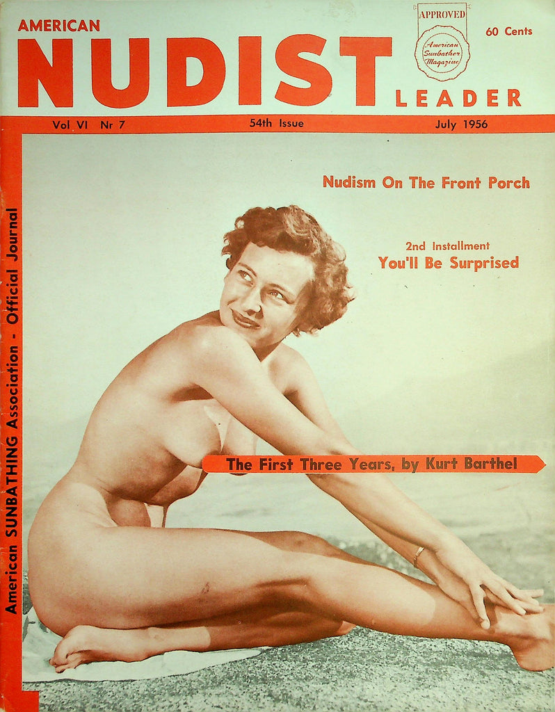 American Nudist  Leader Magazine  The First Three Years, by Kurt Barthel  July 1956     012426lmp