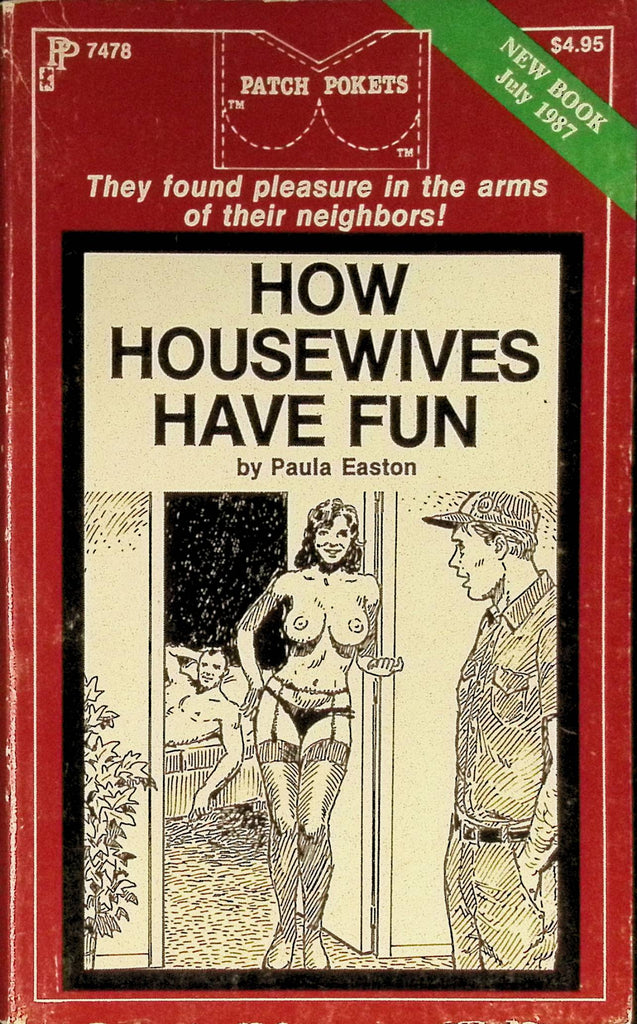 How Housewives Have Fun by Paula Easton PP7478 July 1987 Patch Pockets Greenleaf Classics Adult Paperback Novel 081925AMP