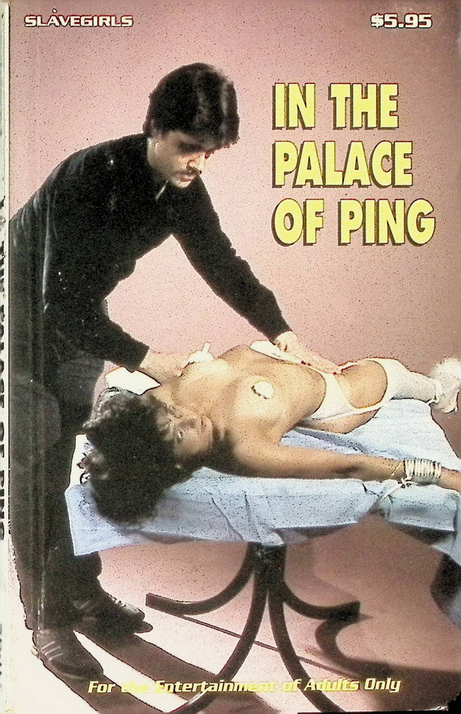In the Palace of Ping Slavegirls 1995 Star Distributors SG117 Adult Erotic Novel-051324AMP