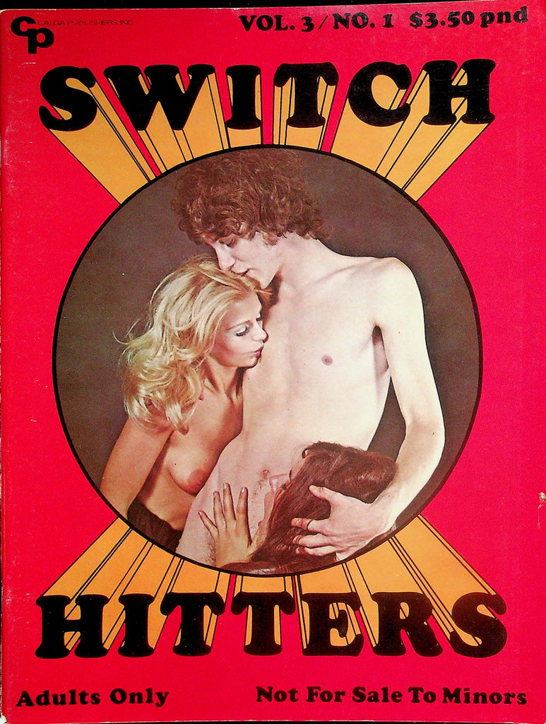 Switch Hitters Magazine  Hungry For It Hard / Outdoor Orgy  vol.3 #1   March 1972     050526lmp