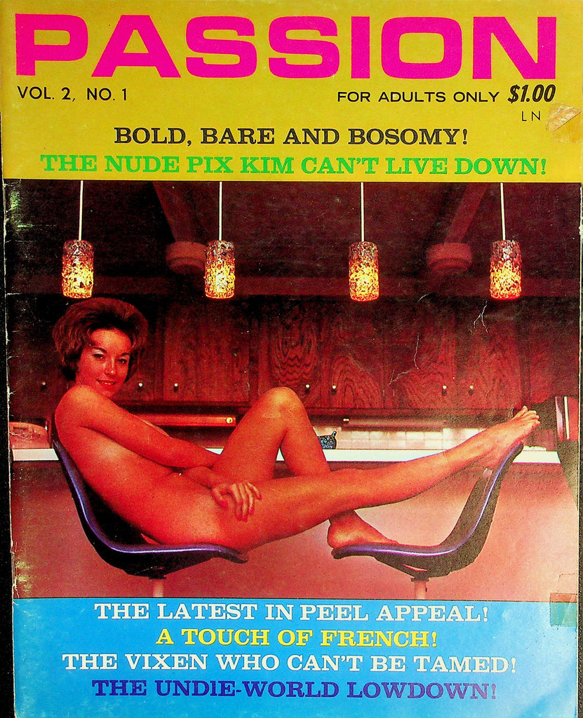 Passion Magazine The Nude Pix Kim Can't Live Down /The Undie-World Lowdown  vol.2 #1 1963  080526lmp-GSC