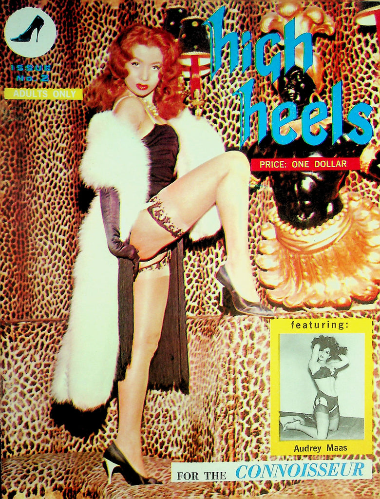 High Heels Magazine  For The Connisseur  Covergirl Annette Dubois/ Featuring Audrey Maas  #2 1960's     092926lmp-GSC