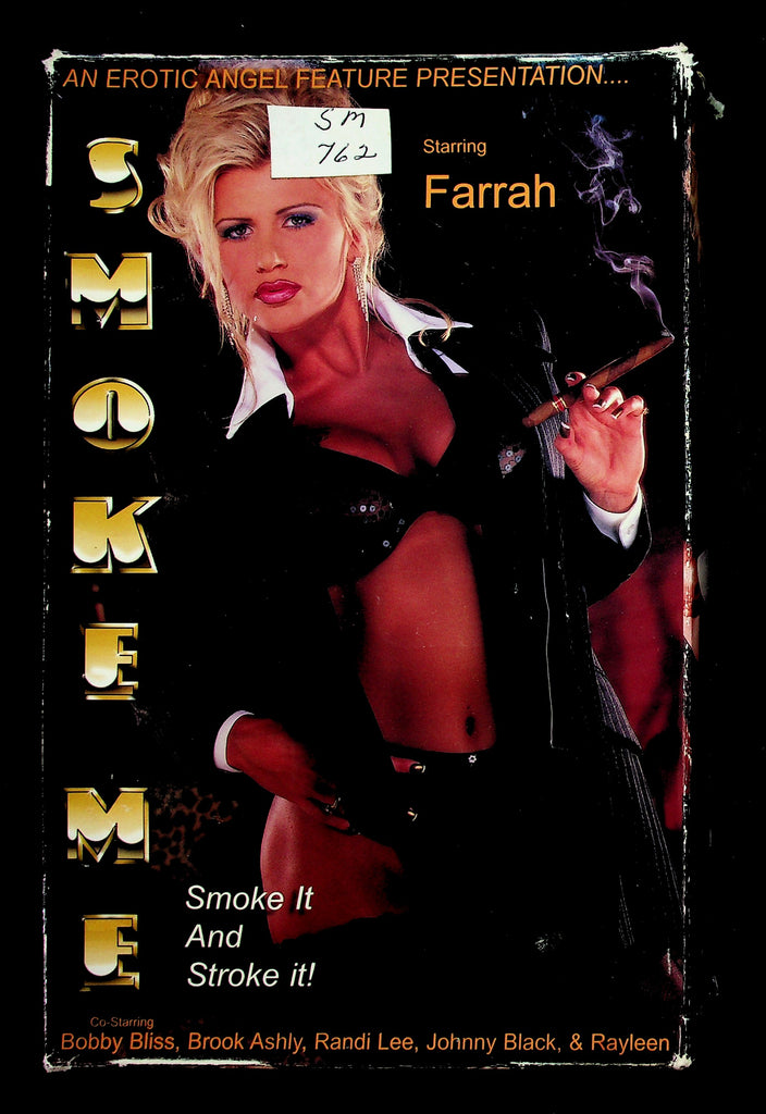 Smoke Me Smoke It and Stroke It! Farrah Bobby Bliss Brook Ashly Adult VHS Erotic Angel 042326NAVHS-12