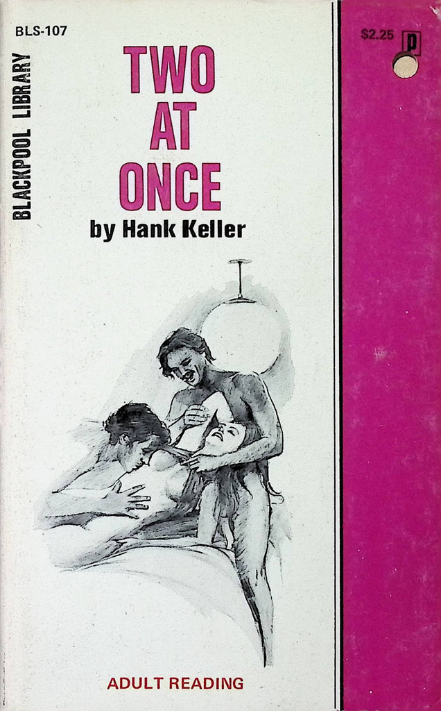 Two at Once by Hank Keller BLS107 1974 Blackpool Library Adult Paperback Novel -111824AMP