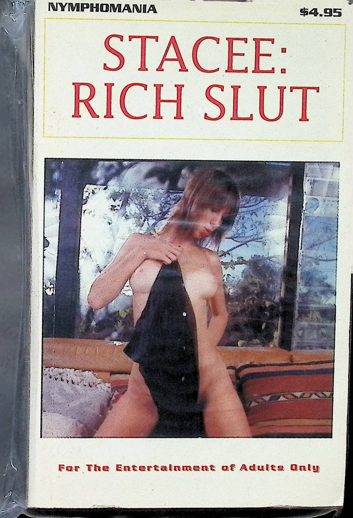 Stacee Rich Slut Nymphomania NY-197 Star Distributors Adult Erotic Paperback Novel-071524AMP