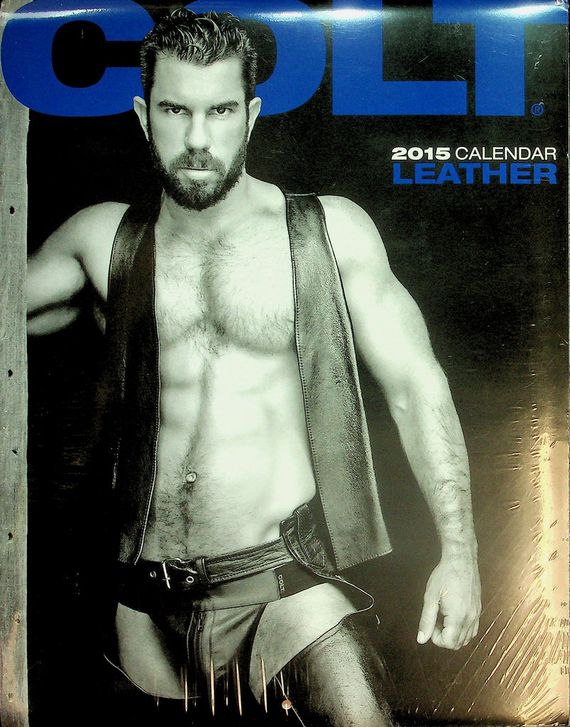 Colt 2015 Leather Gay Interest Wall Calendar  New/Sealed   041626lmp