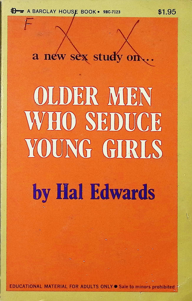 18+ Older Men who Seduce Young Girls by Hal Edwards 1970 9BC-7123 Barclay House Book Adult Erotic Paperback Novel-052824AMP