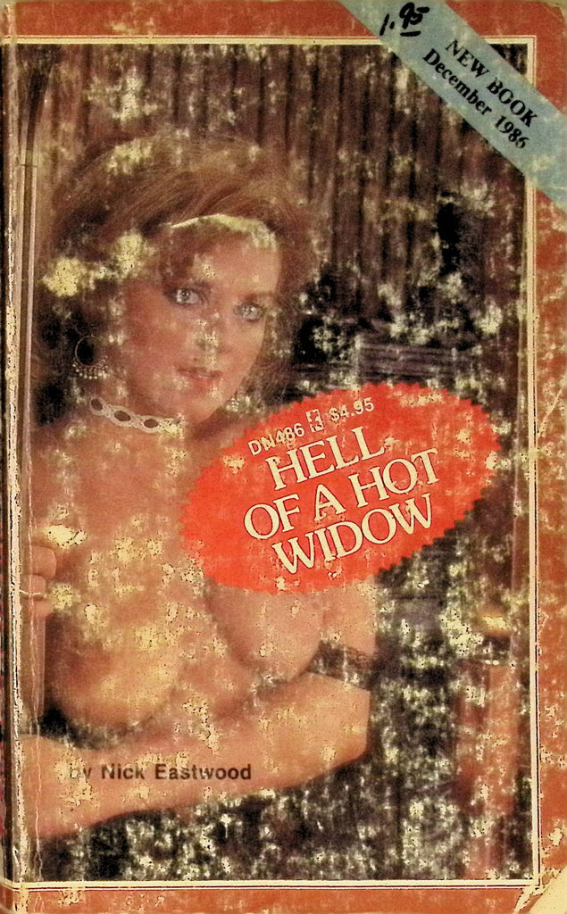 Hell of a Hot Widow by Nick Eastwood DN486 1986 Greenleaf Classics Adult Paperback Novel 072525AMP