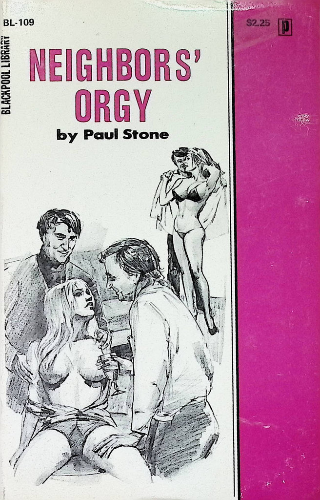 Neighbor's Orgy by Paul Stone BL-109 1974 Blackpool Library Adult Paperback Novel -111824AMP