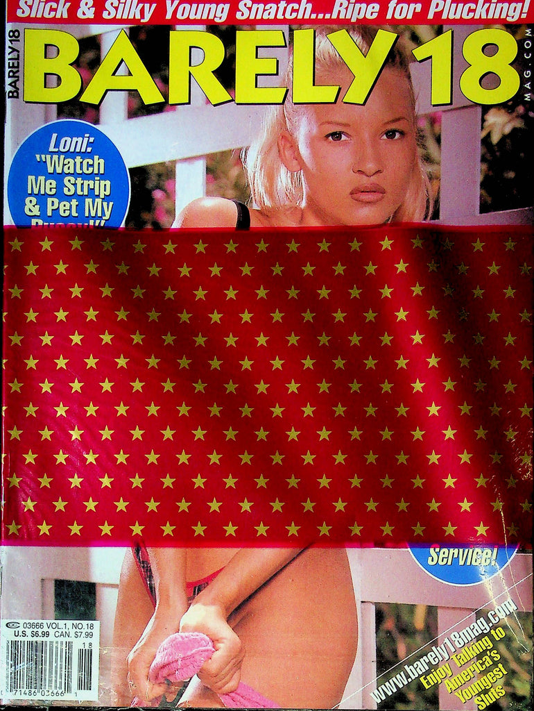 Barely 18 Magazine Ft. Loni Pet My Pussy Vol.1 No.18  122624RP