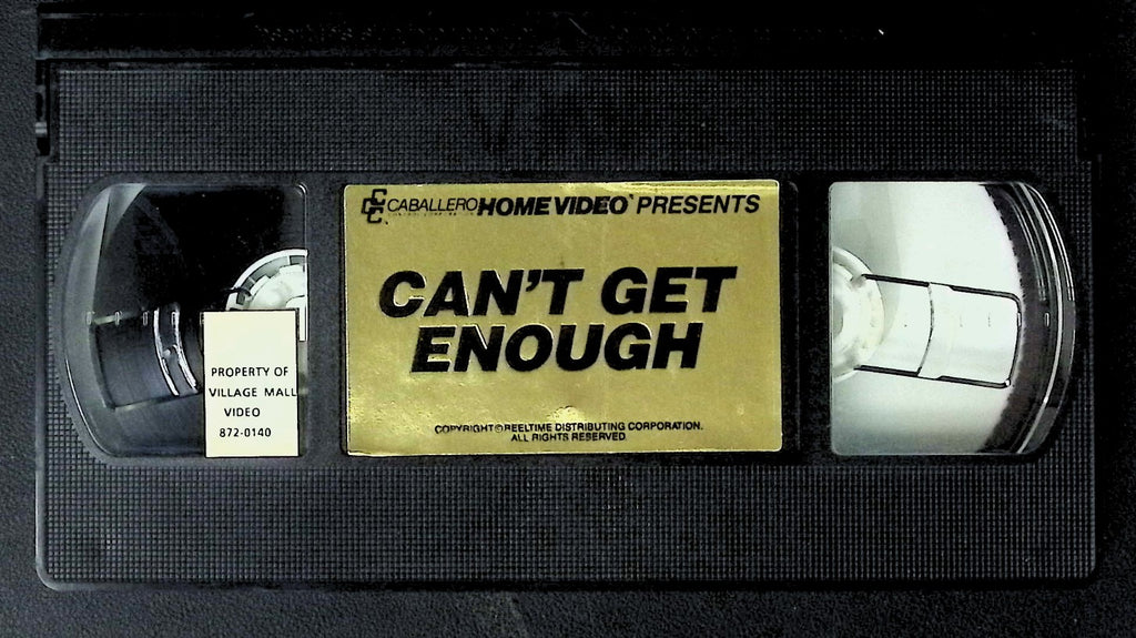 Can't Get Enough Adult VHS Caballero Home Video 042326AKVHS3